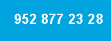 952 877 23 28